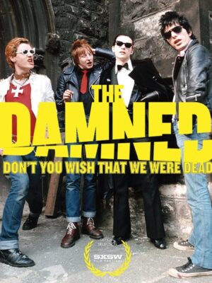 The Damned - Don't You Wish That We Were Dead Blu-ray